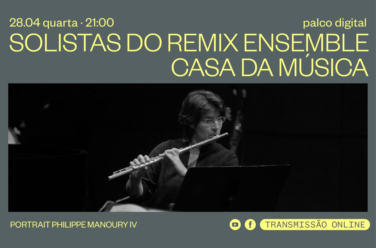 Soloists of the Remix Ensemble Casa da Música