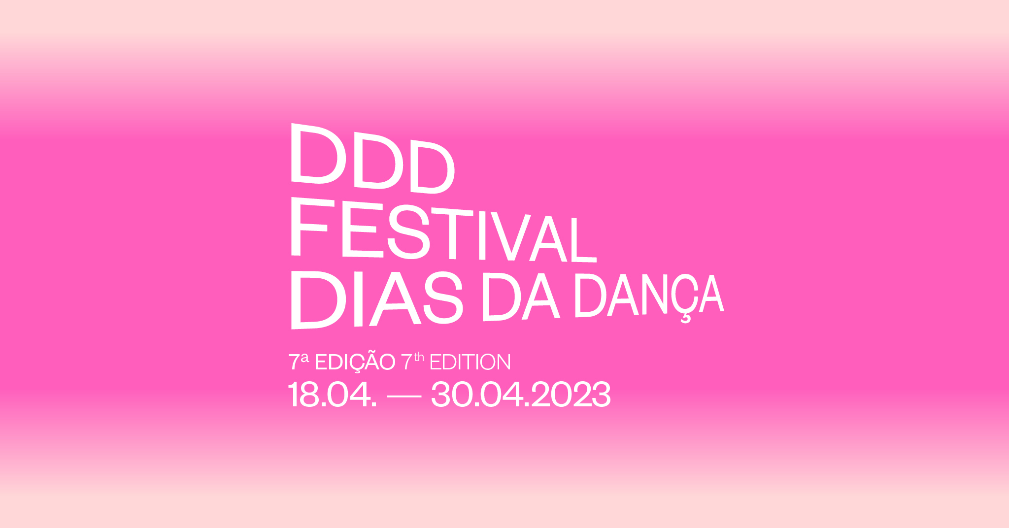 DDD - Festival Dias da Dança - Event