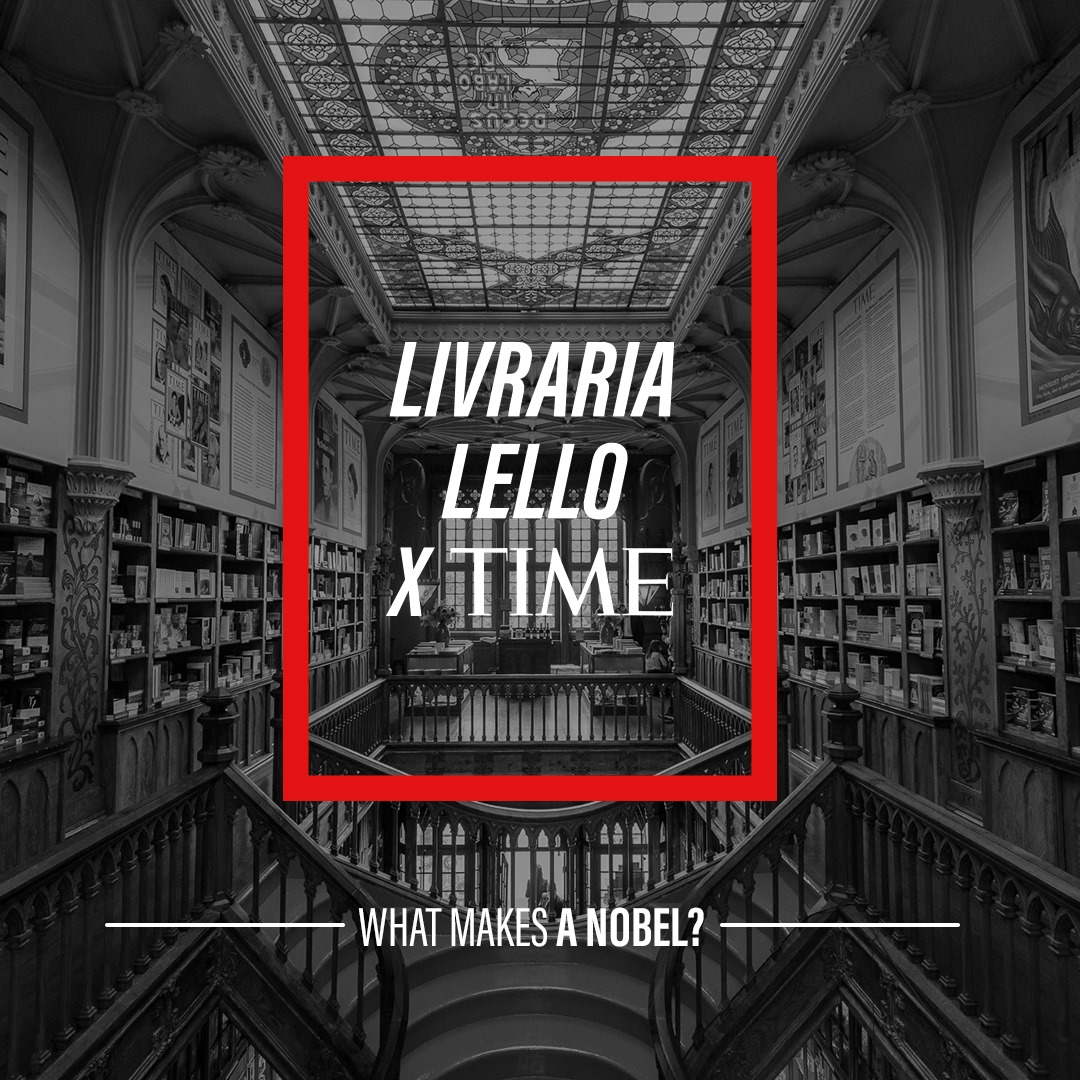 Livraria Lello X Time: What Makes a Nobel?