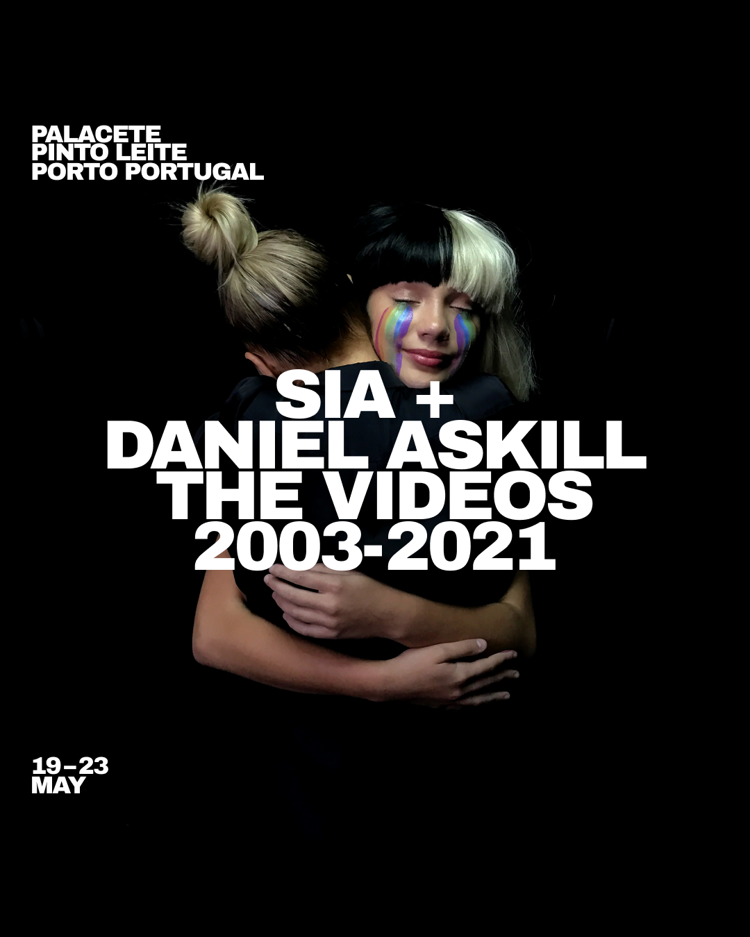 Sia + Daniel Askill The Videos 2003 - 2021 - Evento