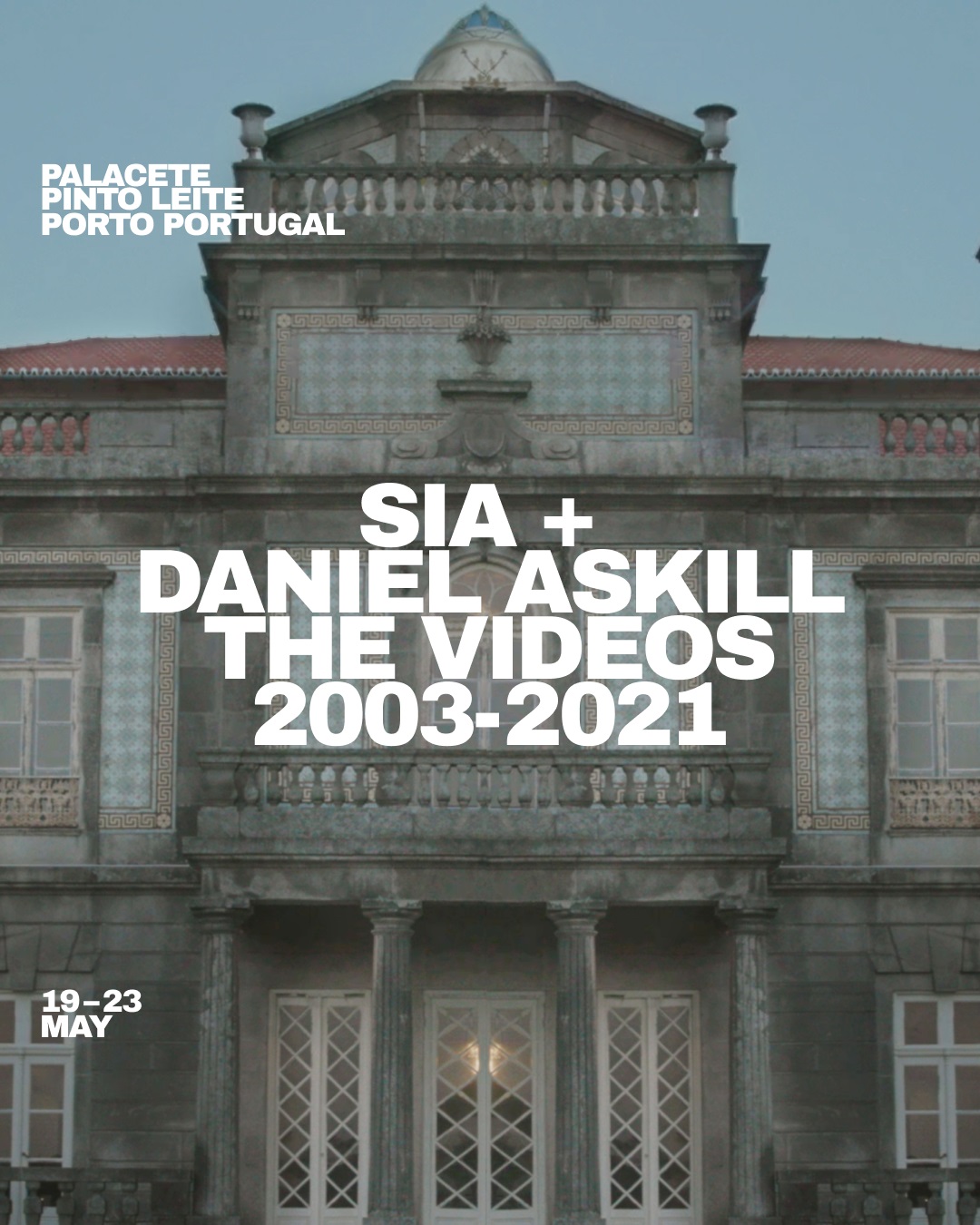 Sia + Daniel Askill The Videos 2003 - 2021 - Event
